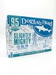 Dogfish Head Slightly Mighty Lo-Cal IPA